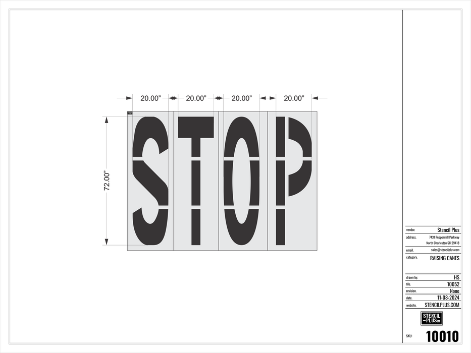 72" STOP- Raising Canes-Pavement Marking Stencils