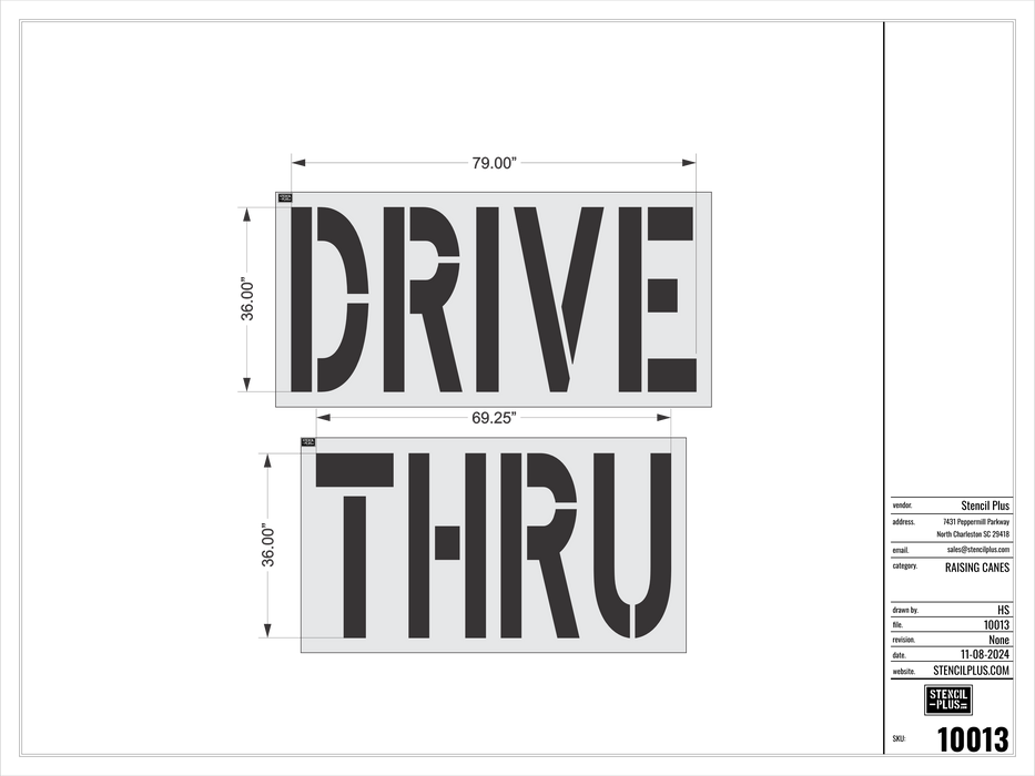 36" DRIVE THRU - Raising Canes-Pavement Marking Stencils
