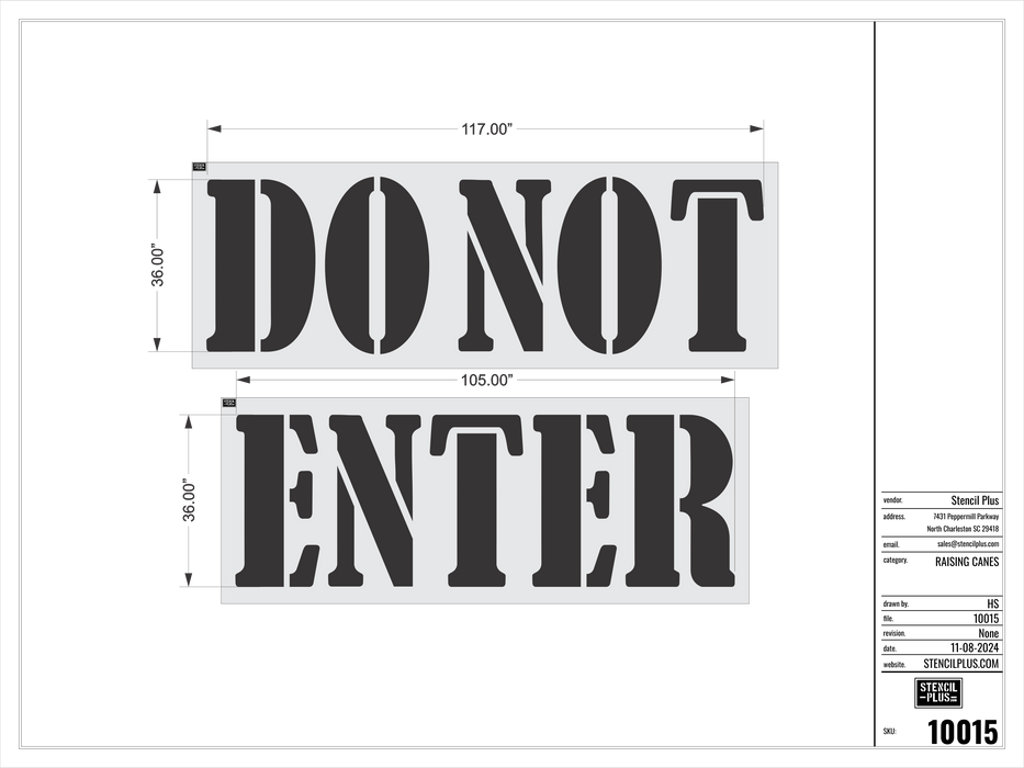 36" DO NOT ENTER (Bernard Font) - Raising Canes-Pavement Marking Stencils