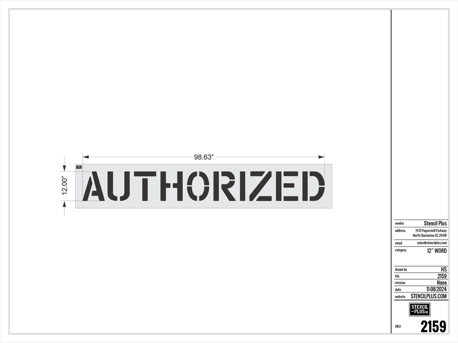 12" AUTHORIZED- Pavement Marking Stencil