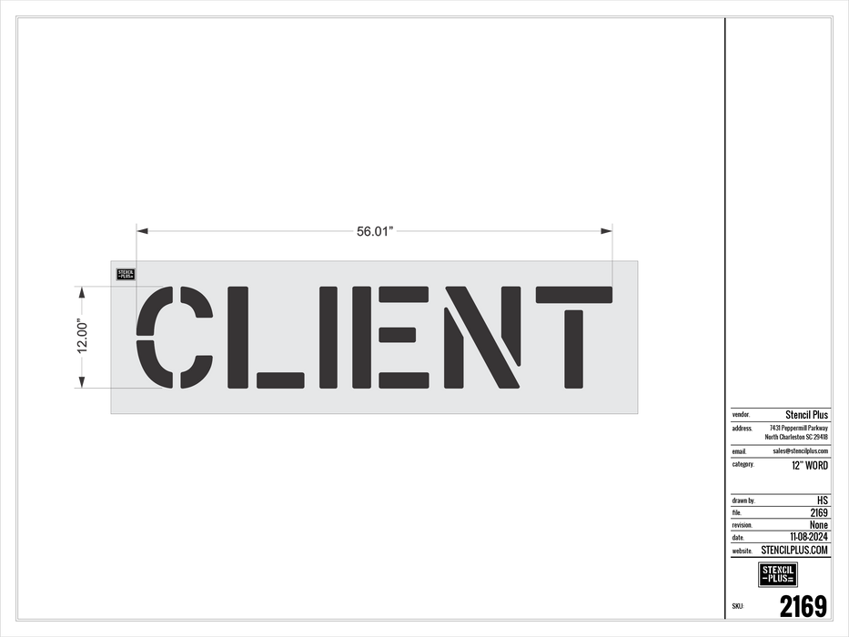 12" CLIENT- Pavement Marking Stencil