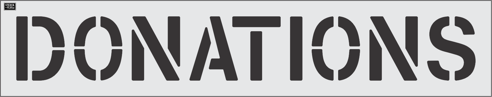 12" DONATIONS- Pavement Marking Stencil