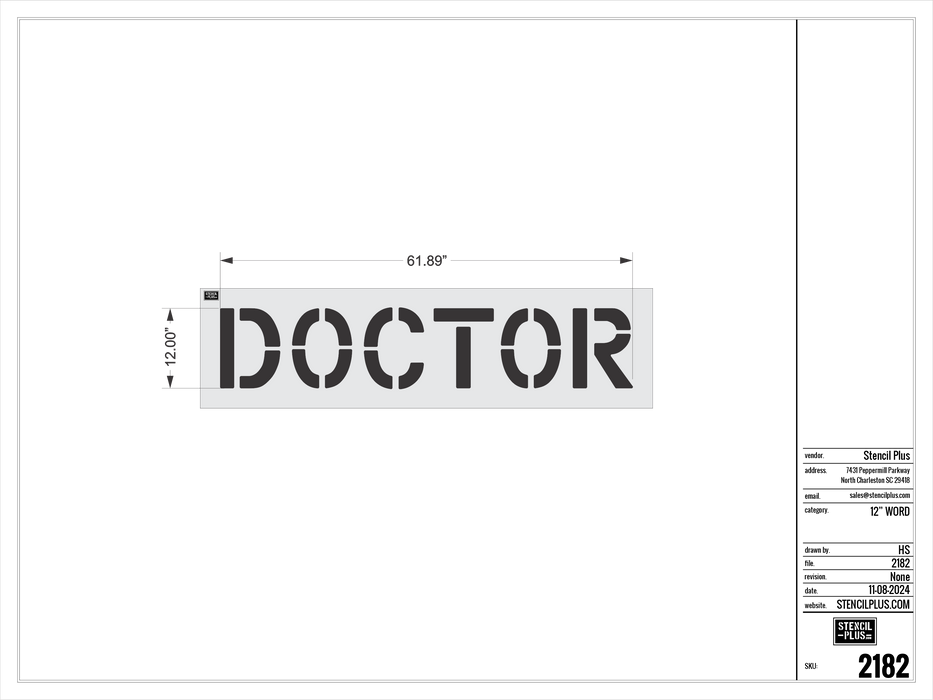 12" DOCTOR- Pavement Marking Stencil