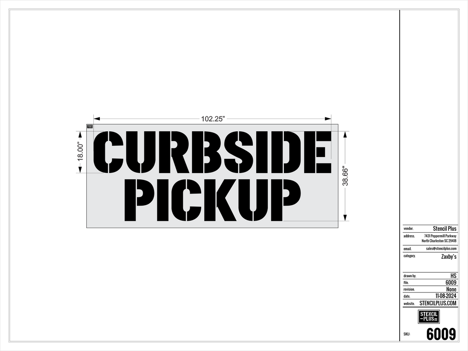 18" CURBSIDE PICKUP--ZAXBYS-Pavement Marking Stencils