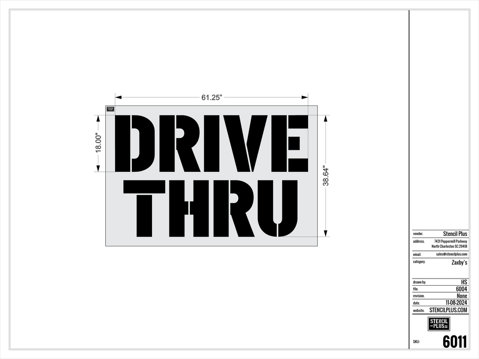 18" DRIVE THRU--ZAXBYS-Pavement Marking Stencils