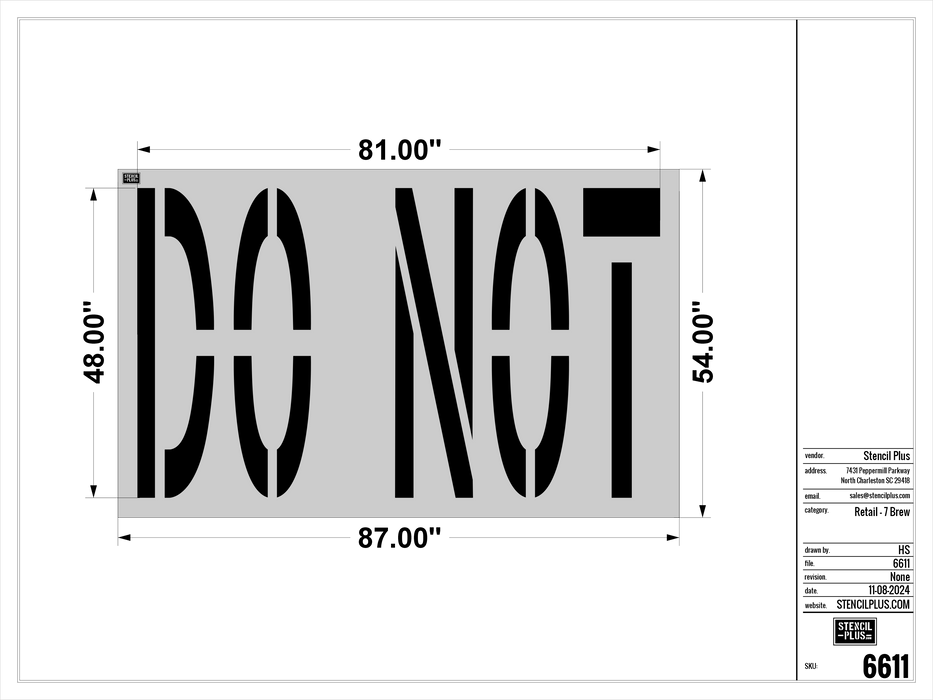 7 BREW- 48" DO NOT---Pavement Marking Stencils