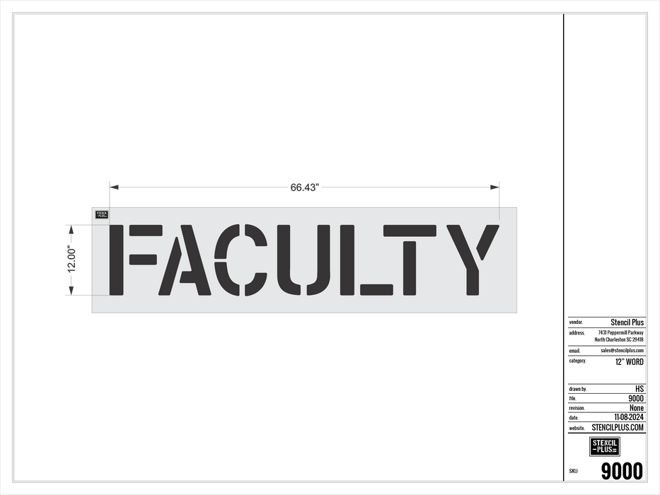 12" FACULTY- Pavement Marking Stencil