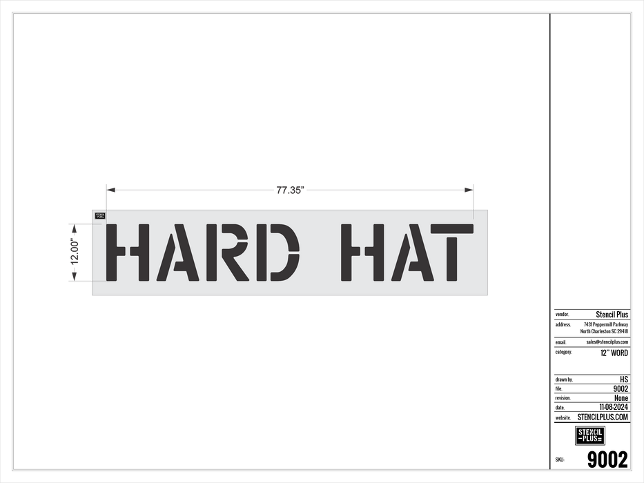 12" HARD HAT- Pavement Marking Stencil