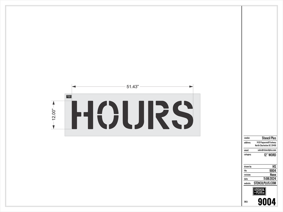 12" HOURS- Pavement Marking Stencil