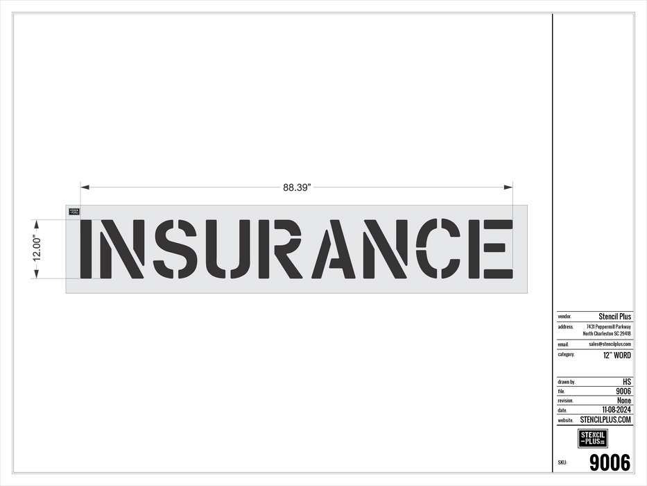 12" INSURANCE- Pavement Marking Stencil