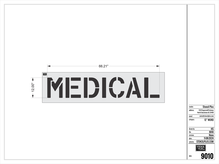 12" MEDICAL- Pavement Marking Stencil