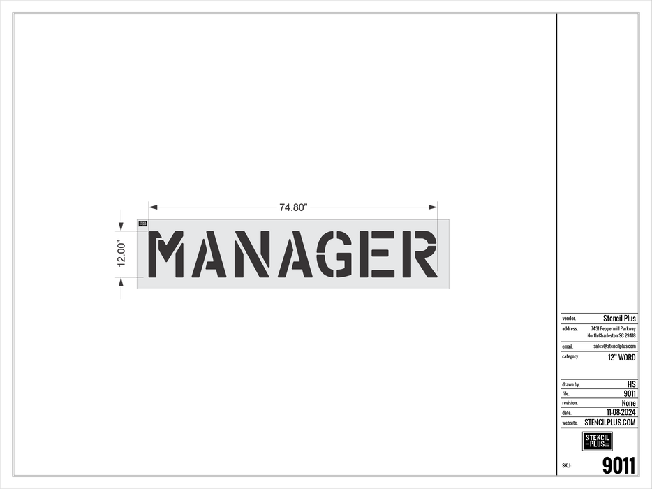 12" MANAGER- Pavement Marking Stencil