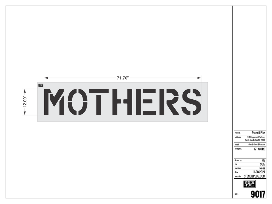 12" MOTHERS- Pavement Marking Stencil