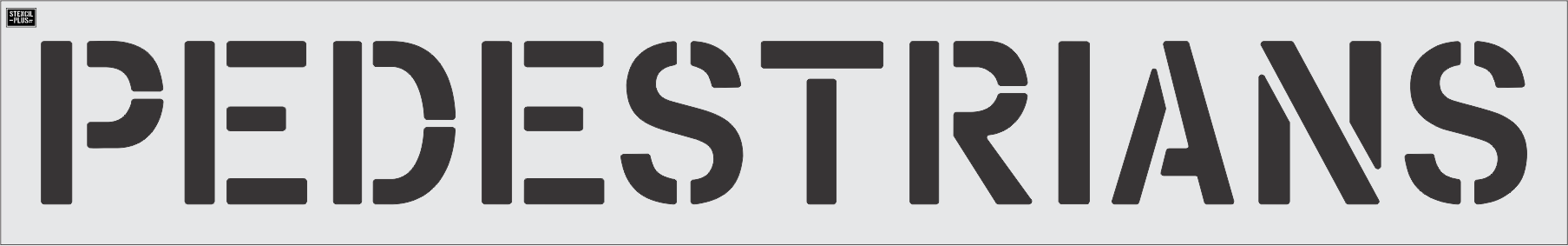12" PEDESTRIANS- Pavement Marking Stencil