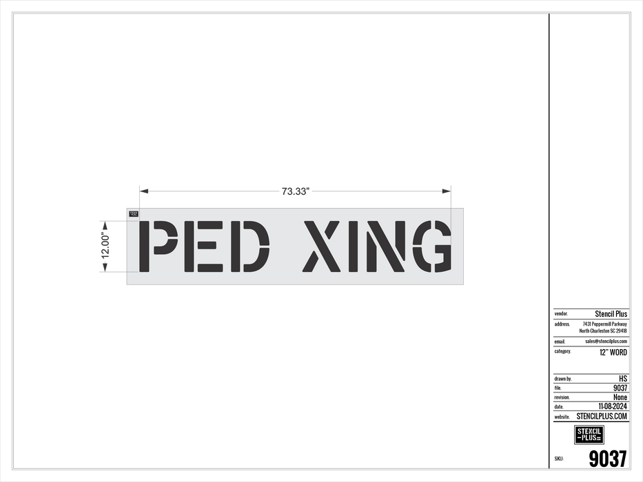 12" PED XING- Pavement Marking Stencil
