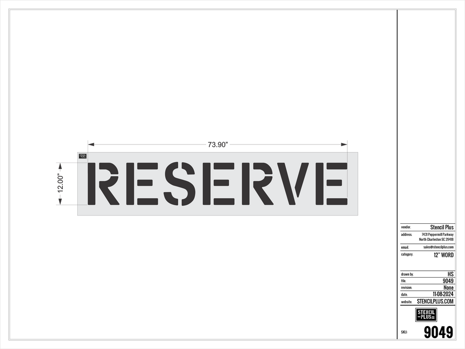 12" RESERVE- Pavement Marking Stencil