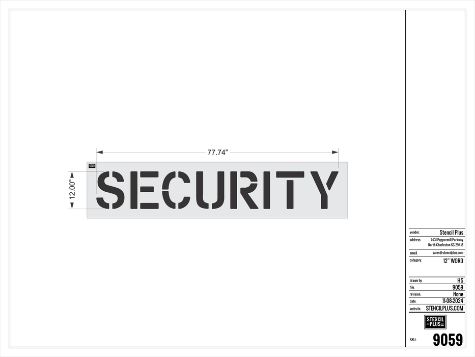 12" SECURITY- Pavement Marking Stencil