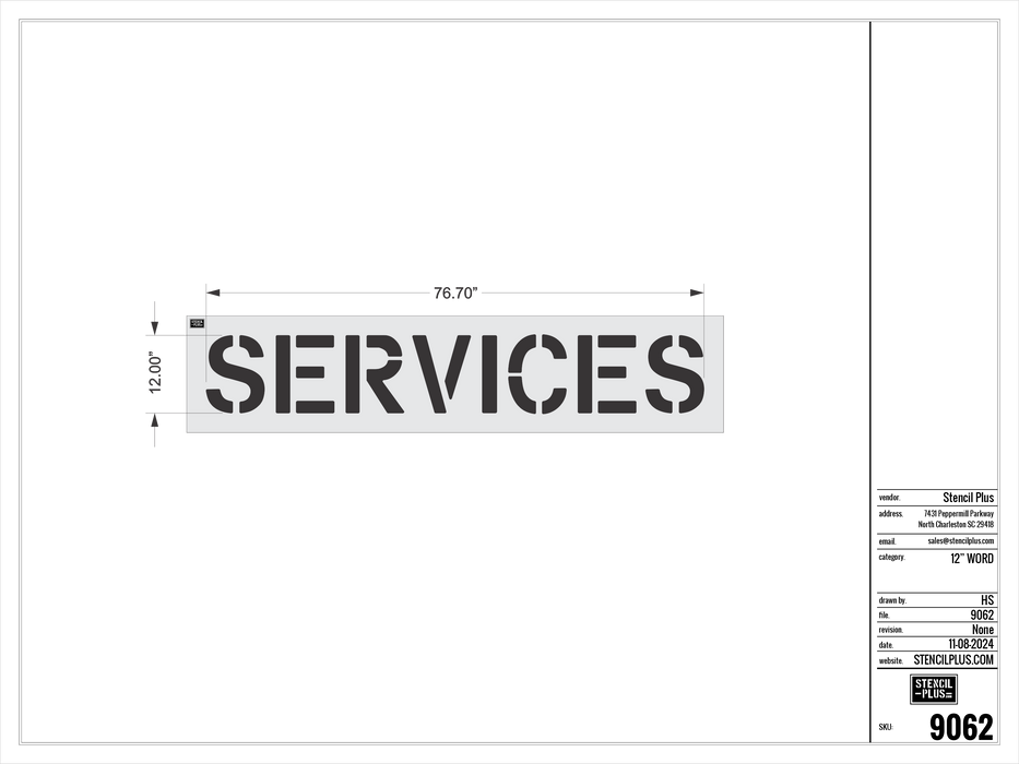 12" SERVICES - Pavement Marking Stencil