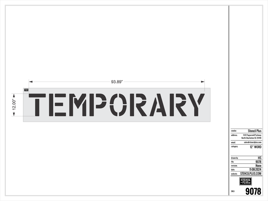 12" TEMPORARY- Pavement Marking Stencil