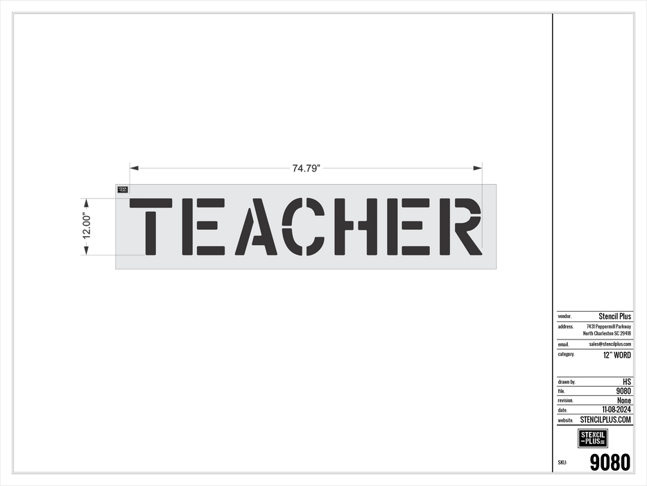 12" TEACHER- Pavement Marking Stencil
