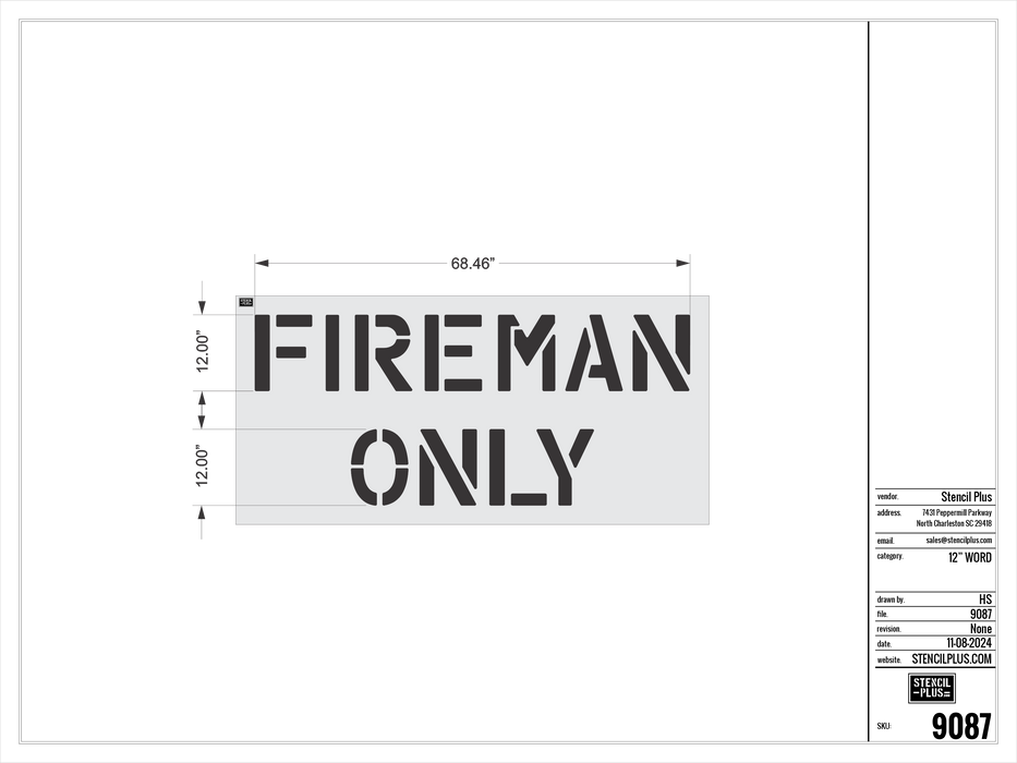 12" FIREMAN / ONLY Pavement Marking Stencil