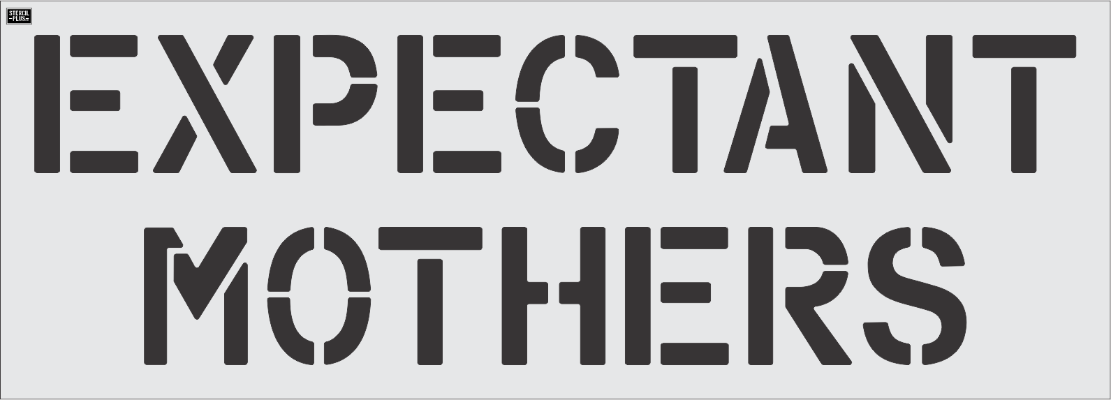 12" EXPECTANT / MOTHERS Pavement Marking Stencil