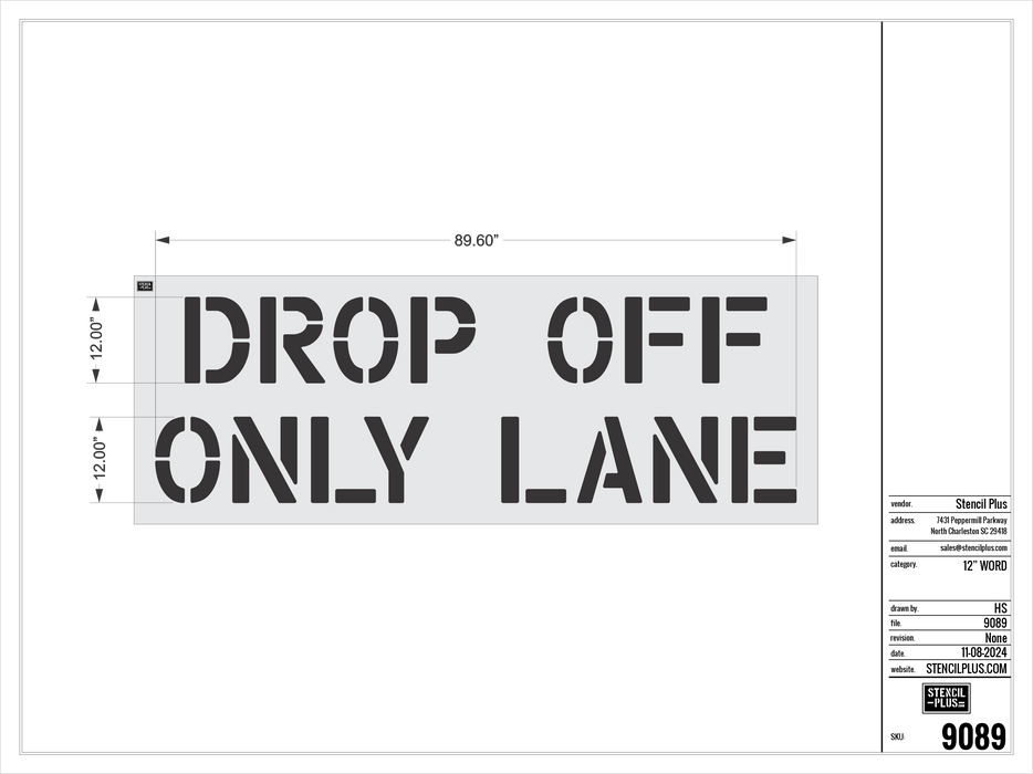 12" DROP OFF / ONLY LANE Pavement Marking Stencil