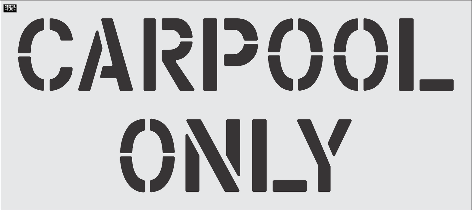 12" CARPOOL / ONLY Pavement Marking Stencil