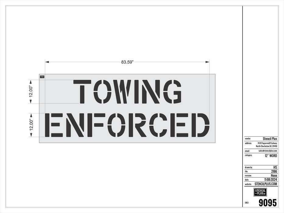 12" TOWING / ENFORCED Pavement Marking Stencil