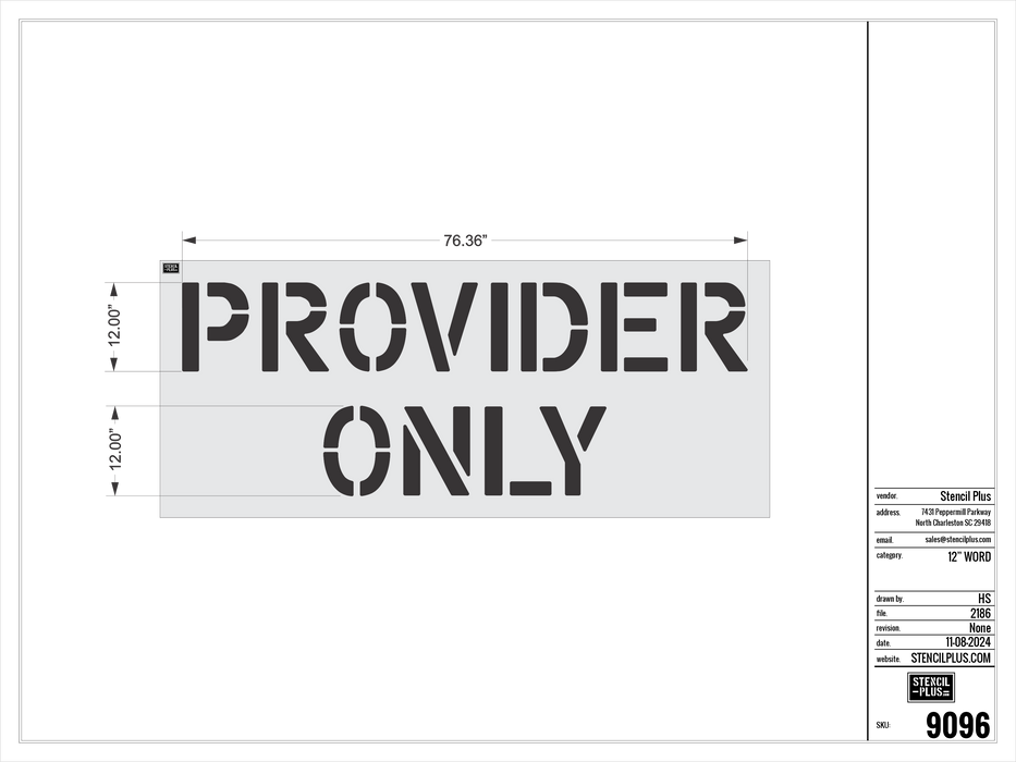 12" PROVIDER / ONLY Pavement Marking Stencil