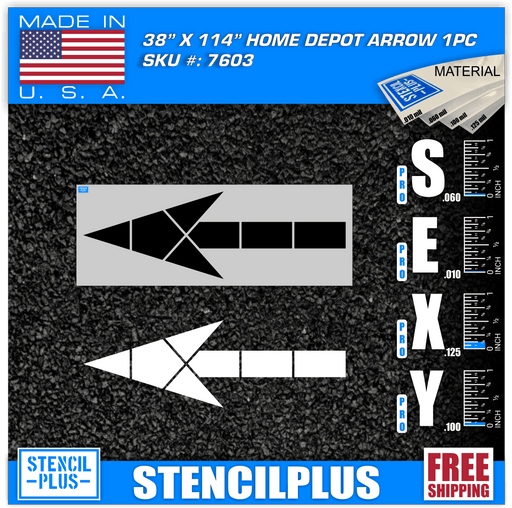 Stencil Plus Retail Chains .060 ML Home Depot 114" Straight Arrow
