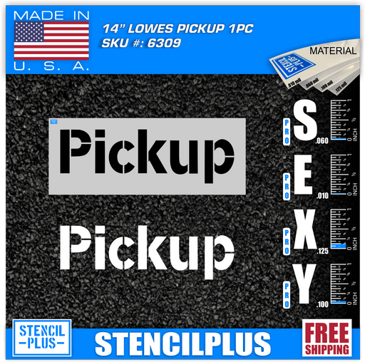 Stencil Plus Retail Chains .060 ML Lowe's 14" Pickup