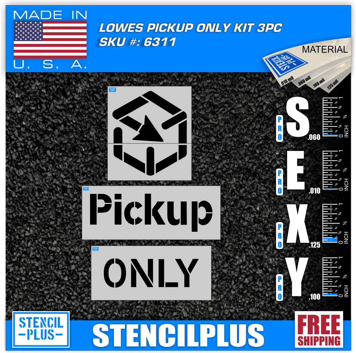 Lowe's Pickup 3 PC Kit — Stencil Plus