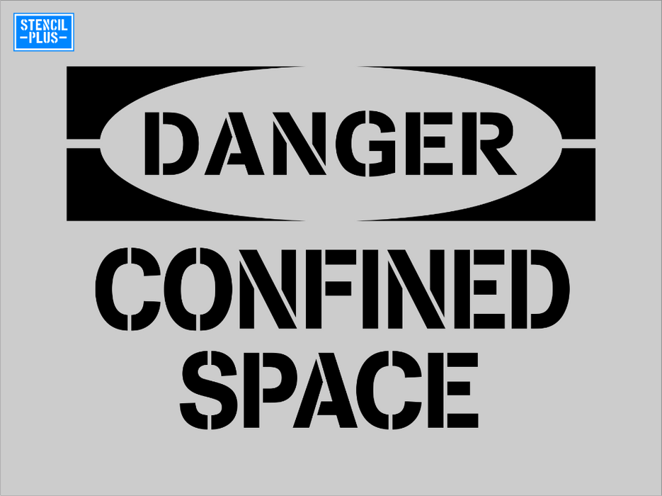 Stencil Plus Stencil .060 DANGER CONFINED SPACE OSHA Safety Warehouse Industrial Stencil
