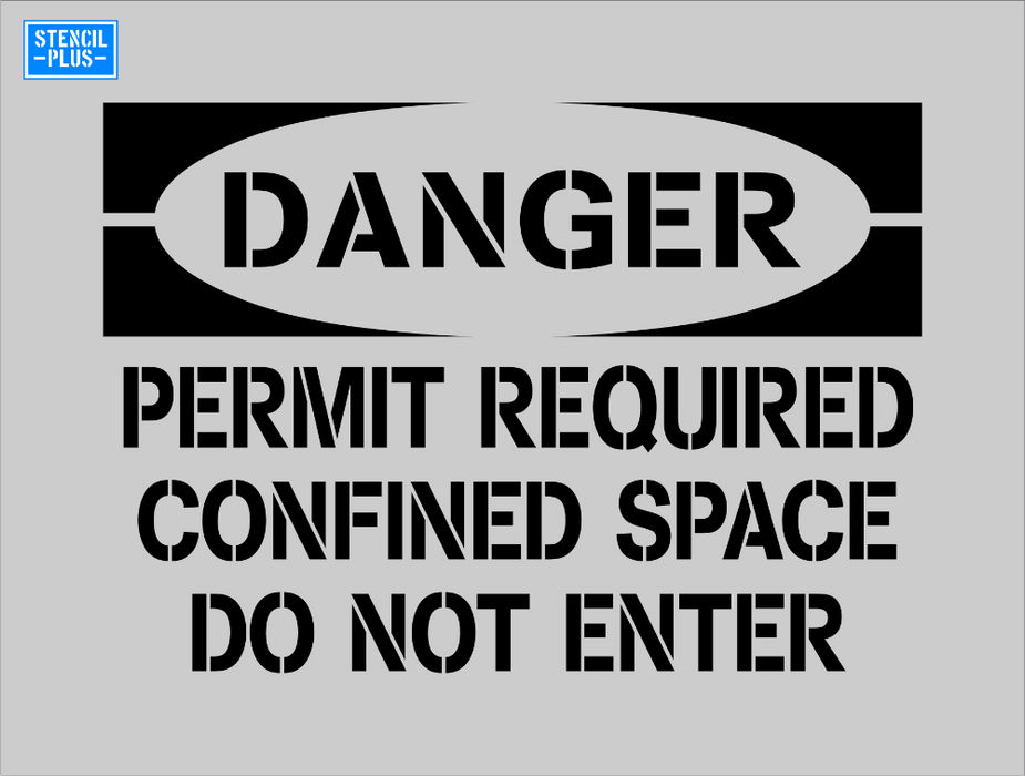Stencil Plus Stencil .060 DANGER PERMIT REQUIRED CONFINED SPACE DO NOT ENTER OSHA Safety  Warehouse Industrial Stencil