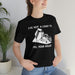Stencil Plus T-Shirt "I've Got a Load" - Unisex Jersey Short Sleeve Tee