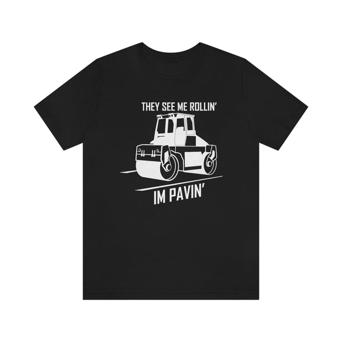 Stencil Plus T-Shirt Black / S "They See Me Rollin'" - Unisex Jersey Short Sleeve Tee