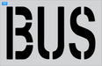 Stencil Plus Word Stencil .060 24" x 12" Word - BUS Parking Lot Pavement Marking Stencil