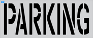 Stencil Plus Word Stencil .060 24" x 9" Word - PARKING Parking Lot Pavement Marking Stencil